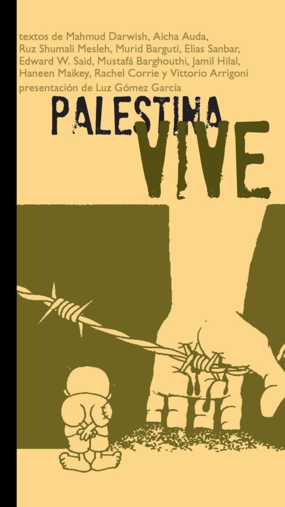 Uhintifada 164: «Palestina vive». Acción literaria contra la normalización de Israel