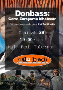 “Donbass: Gerra Europaren bihotzean” dokumentala irailaren 28an Hala Bedi Tabernan