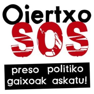 La Plataforma OiertxoSOS exige su inmediata puesta en libertad para poder ser tratado en condiciones