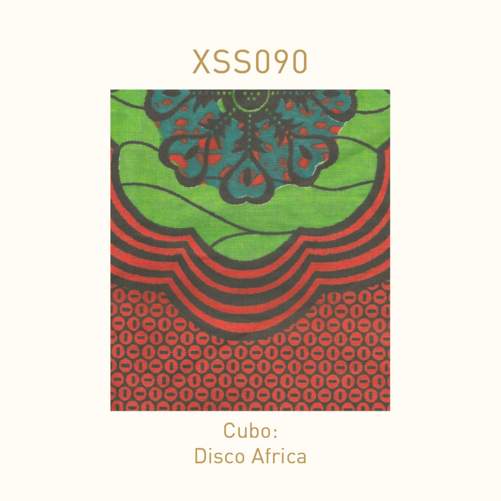 XSS090 | Cubo | Disco Africa