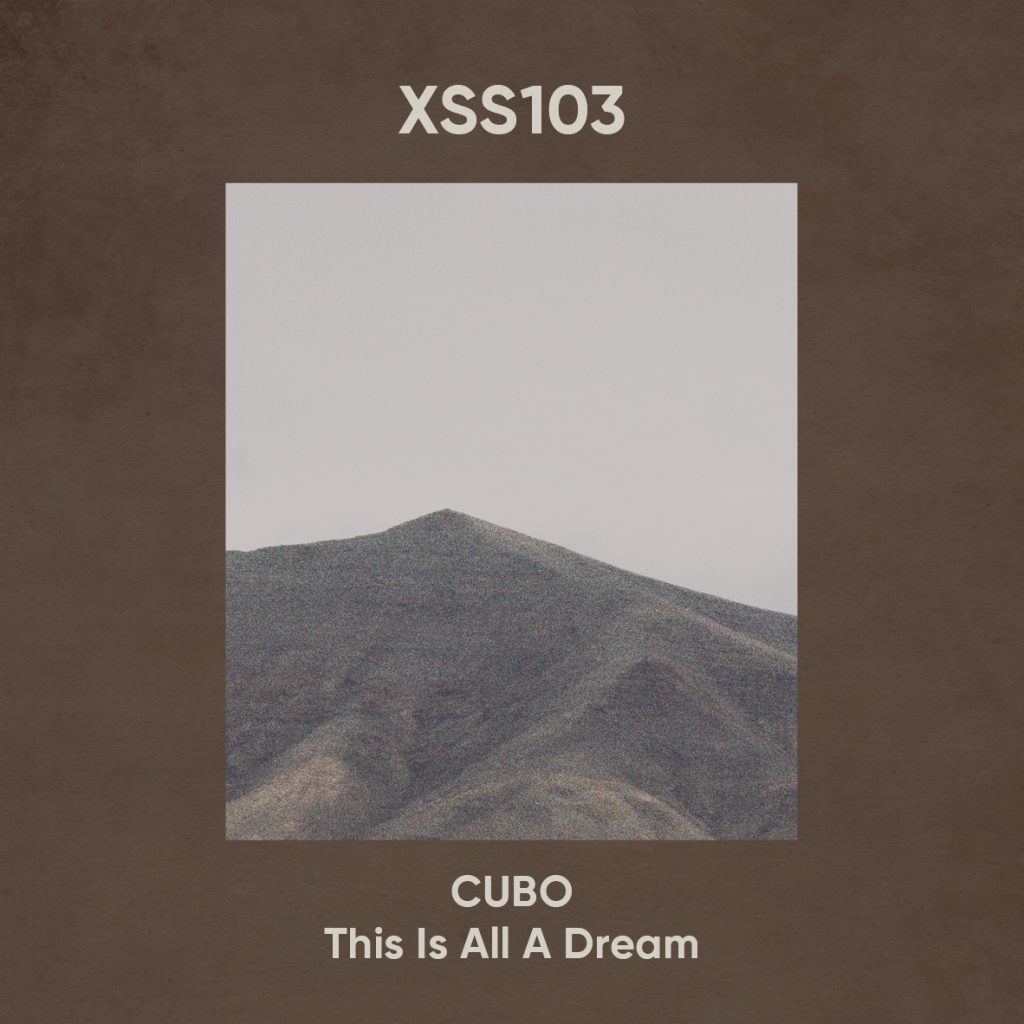 XSS103 | Cubo | This is All A Dream