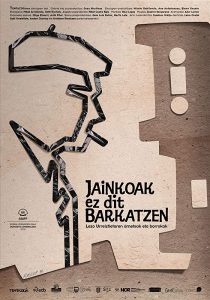 «Jainkoak ez dit barkatzen», el documental que nos habla de la desconocida figura de Lezo de Urreiztieta