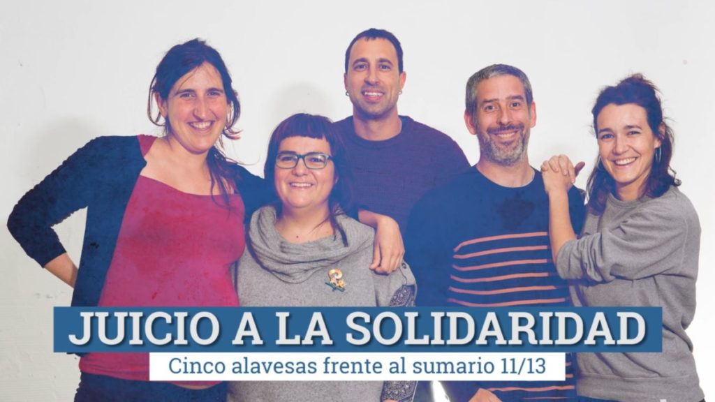 Juicio a la solidaridad | Cinco alavesas frente al sumario 11/13