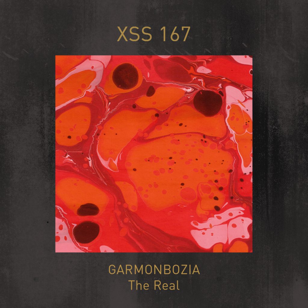 XSS167 | Garmonbozia | The Real