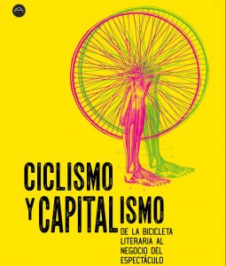 Literatura | “Ciclismo y capitalismo”