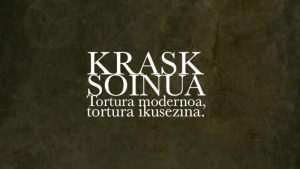 Ander Iriarte (Krask Soinua): “Nola pasa den tortura fisikotik, poltsa, elektrodo eta abarretik, psikologikora, nola sofistikatu eta ikusezin bihurtu den”