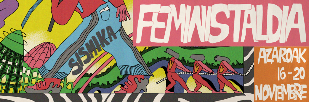 Entrevistas | XVI edición de Feministaldia «Sismika»