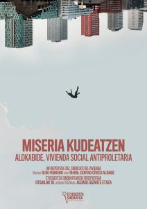 Karla Pisano (Etxebizitza Sindikatua): «Sistemarentzat espekulazioa ezinbestekoa da.»