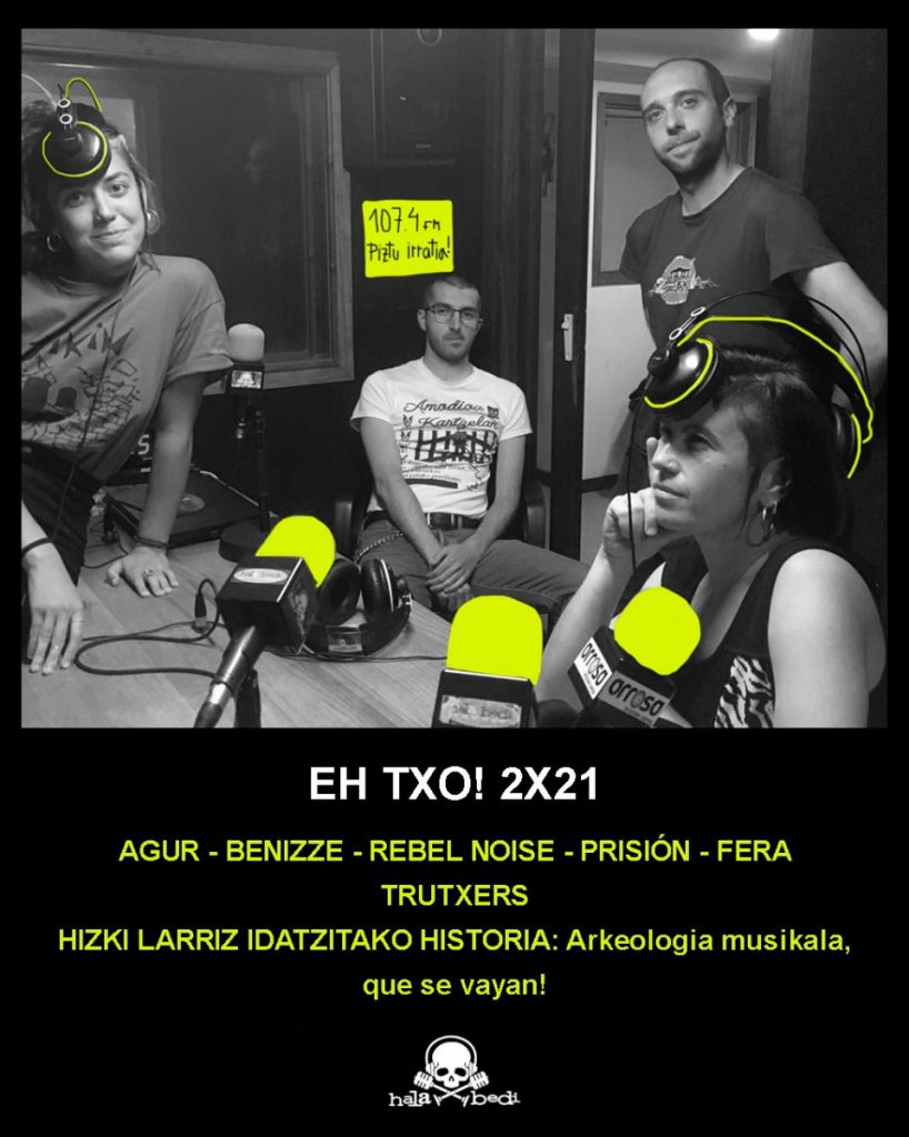 2×21 Nobedadeak eta Hizki larriz idatzitako Historia atalean arkeologia musikala – Que se vayan!