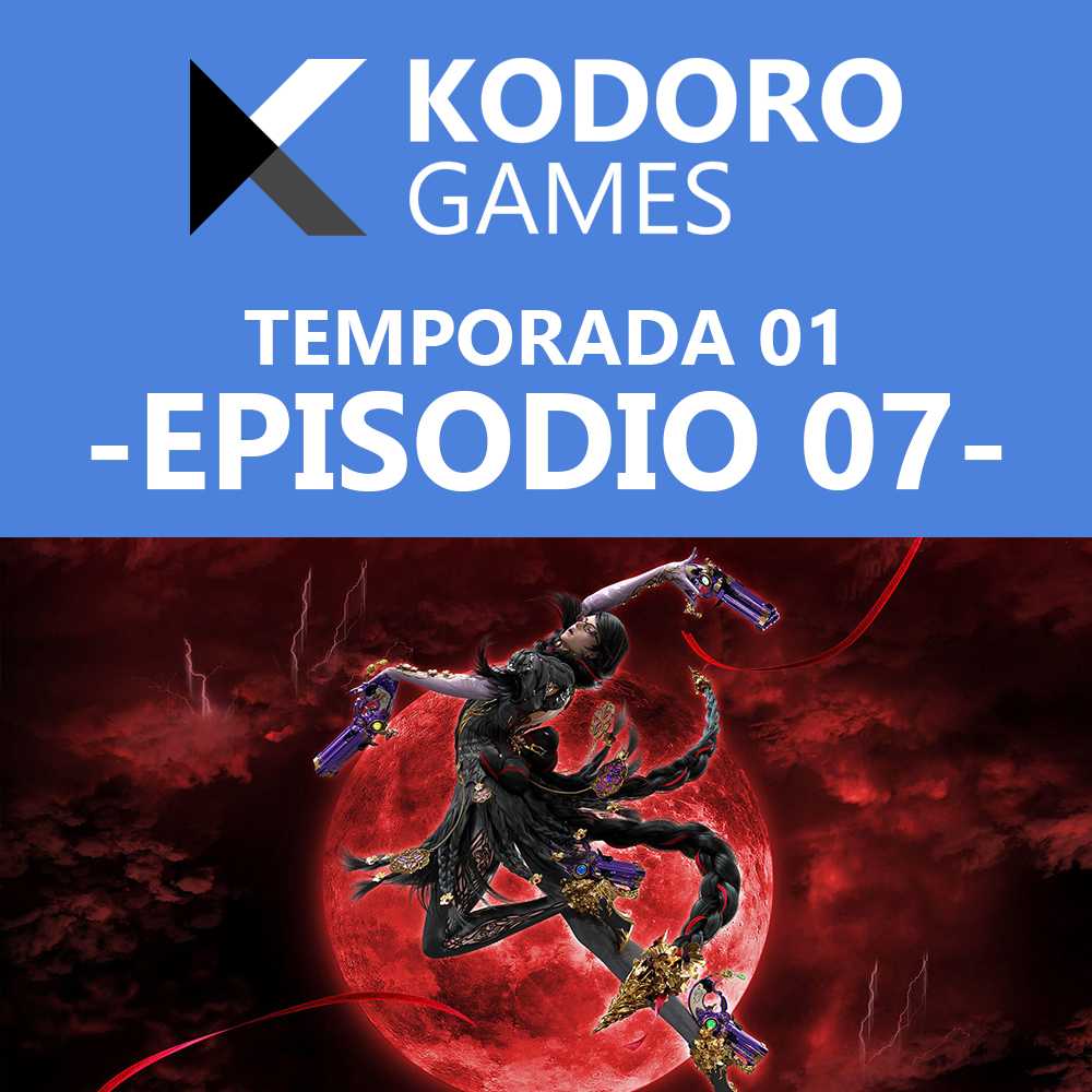 Kodoro Games – 1×07 – Aniversarios, guerra moderna y multibrujas