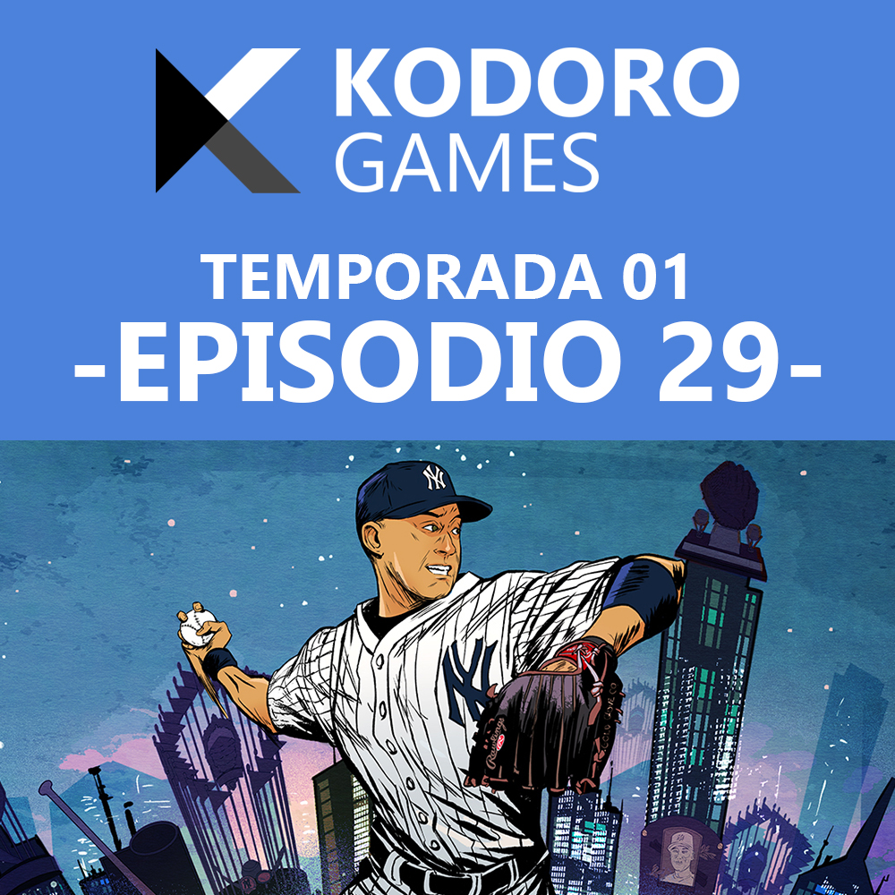 Kodoro Games – 1×29 – NeCrónica del E3 y MLB el Espectáculo 23