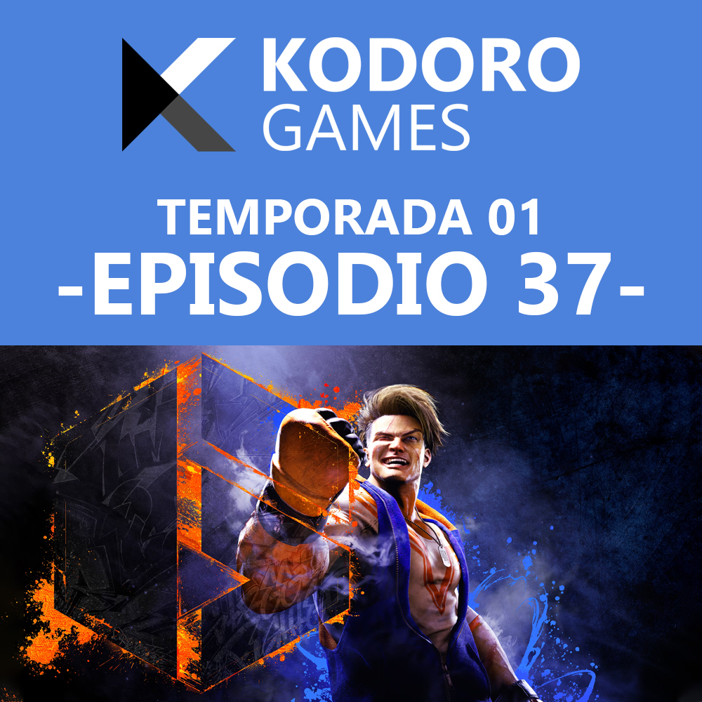 Kodoro Games – 1×37 – Meta Quest Gaming Showcase y Street Fighter 6