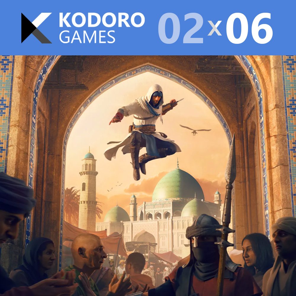 Kodoro Games – 2×06 – Repaso a la saga Assassin’s Creed y Mirage
