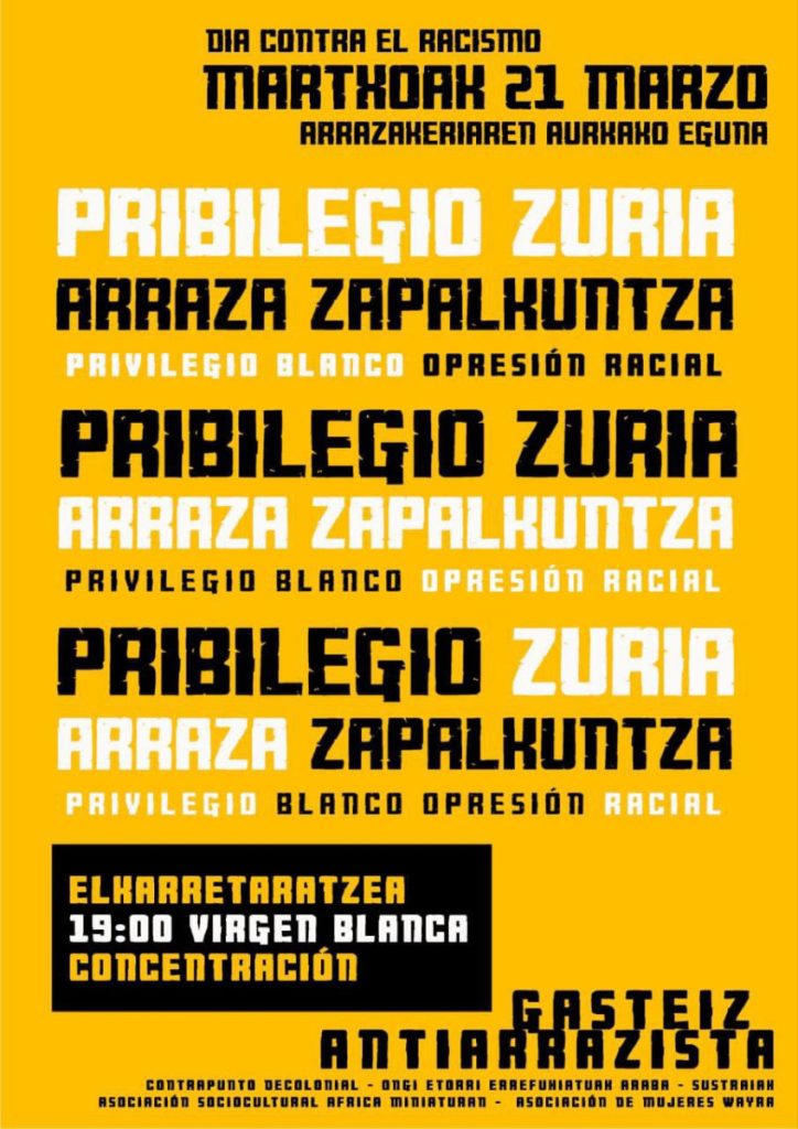 Gasteiz Antirrazista llama a concentrarse bajo el lema «Privilegio blanco opresión racial»