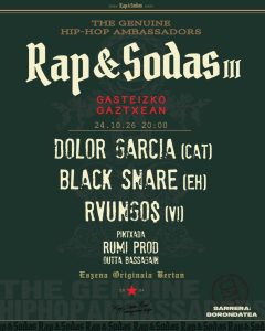 Rap&Sodas Fest III, larunbatean Gasteizen!