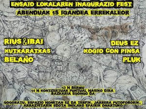 Festival de inauguración del local de ensayo en el barrio de Errekaleor