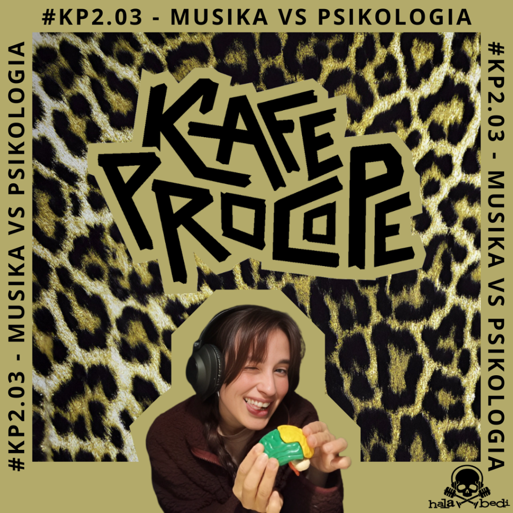 #KP2.03 – MUSIKA VS PSIKOLOGIA